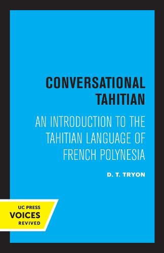 Cover image for Conversational Tahitian: An Introduction to the Tahitian Language of French Polynesia