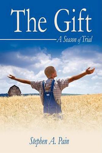 Cover image for The Gift: A Season of Trial