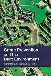 Cover image for Crime Prevention and the Built Environment