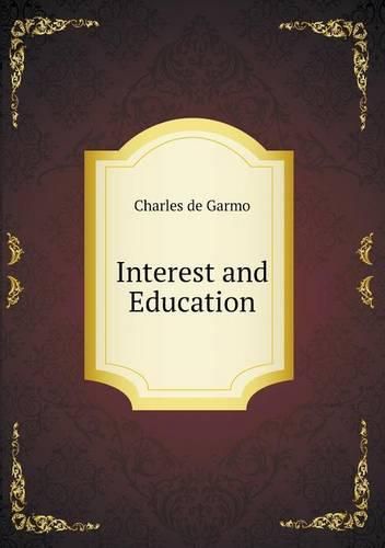 Interest and Education