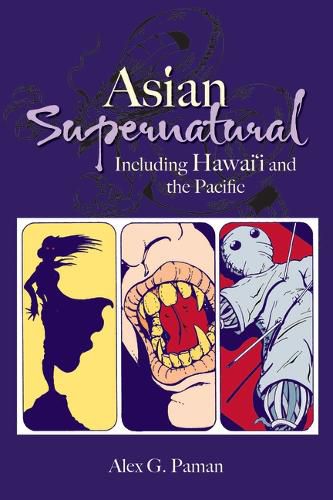 Cover image for Asoan Supernatural: Including Hawai'i and the Pacific