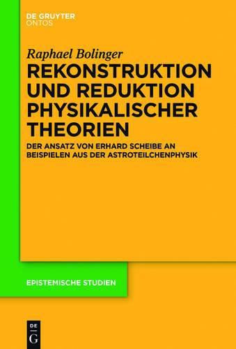 Cover image for Rekonstruktion und Reduktion physikalischer Theorien