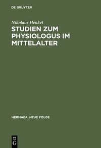Cover image for Studien zum Physiologus im Mittelalter