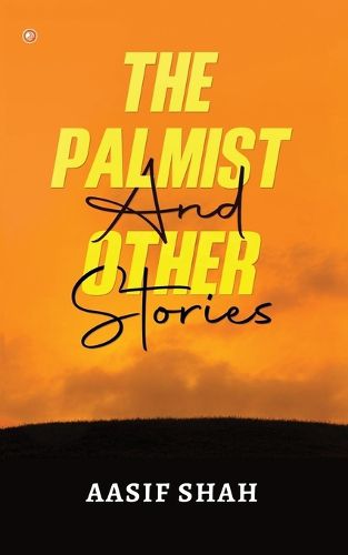 Cover image for The Palmist and Other Stories