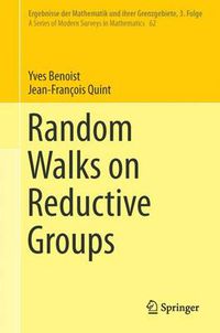 Cover image for Random Walks on Reductive Groups