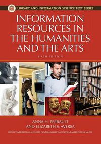 Cover image for Information Resources in the Humanities and the Arts, 6th Edition