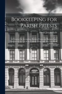 Cover image for Bookkeeping for Parish Priests