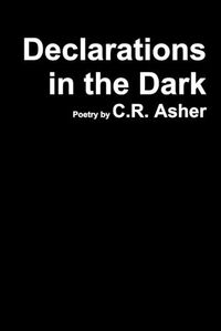 Cover image for Declarations in the Dark