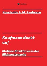 Cover image for Kaufmann deckt auf