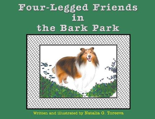 Cover image for Four-Legged Friends in the Bark Park