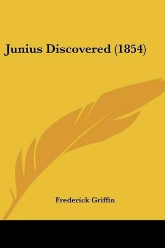 Cover image for Junius Discovered (1854)