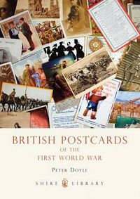Cover image for British Postcards of the First World War