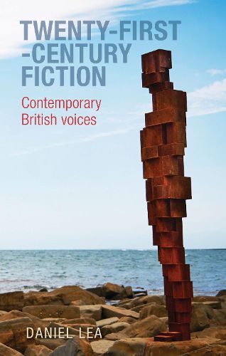 Cover image for Twenty-First-Century Fiction: Contemporary British Voices