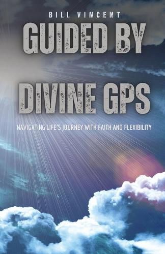 Cover image for Guided by Divine GPS