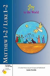 Cover image for Mathew 1-2, Luke 1-2: Joy to the World