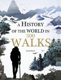Cover image for A History of the World in 500 Walks