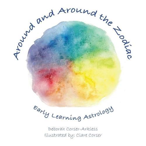 Cover image for Around and Around the Zodiac: Early Learning Astrology