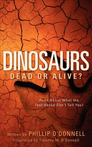 Cover image for Dinosaurs: Dead or Alive?