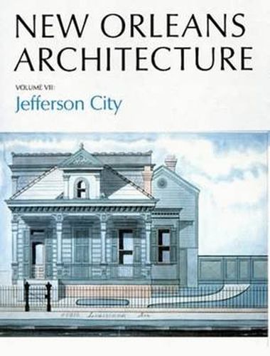 Cover image for New Orleans Architecture: Jefferson City