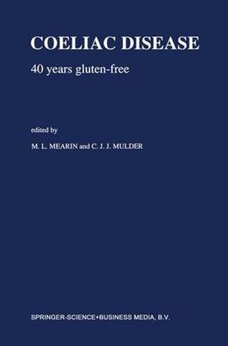 Cover image for Coeliac Disease: 40 years gluten-free