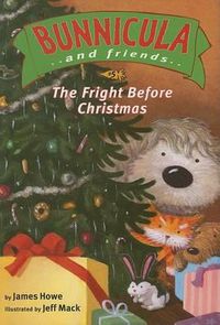 Cover image for The Fright Before Christmas: Ready-To-Read Level 3volume 5