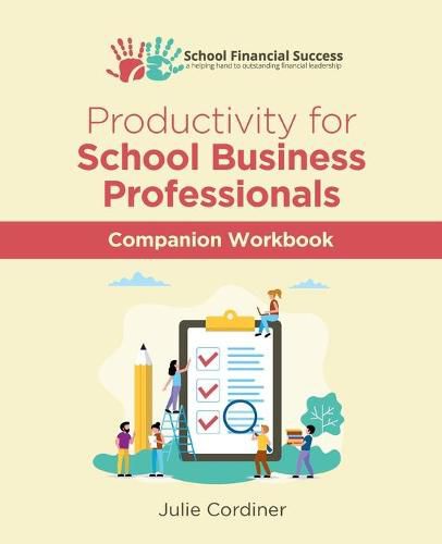 Cover image for Productivity for School Business Professionals Companion Workbook