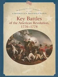 Cover image for Key Battles of the American Revolution 1776-1778