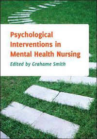 Cover image for Psychological Interventions in Mental Health Nursing