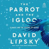 Cover image for The Parrot and the Igloo