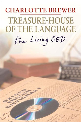 Cover image for Treasure-House of the Language: The Living OED