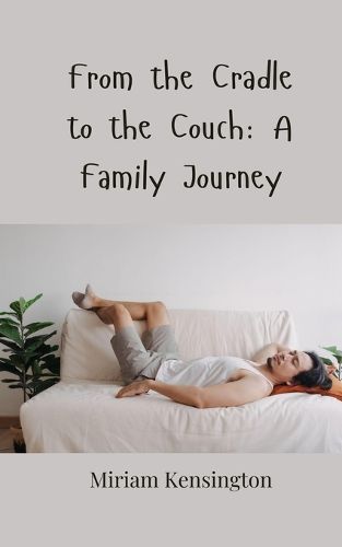 Cover image for From the Cradle to the Couch