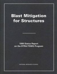 Cover image for Blast Mitigation for Structures