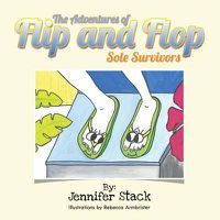 Cover image for The Adventures of Flip and Flop: Sole Survivors