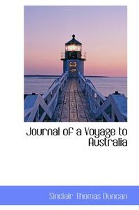 Cover image for Journal of a Voyage to Australia