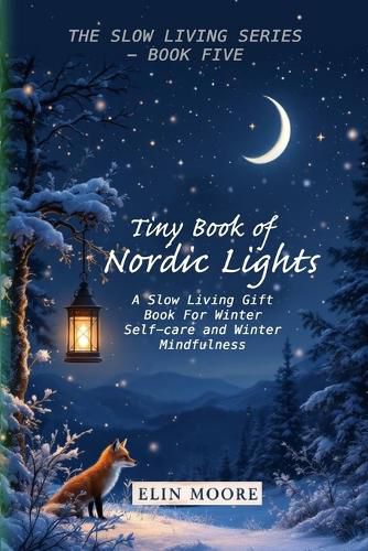 Cover image for Tiny Book of Nordic Lights