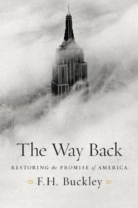 Cover image for The Way Back: Restoring the Promise of America