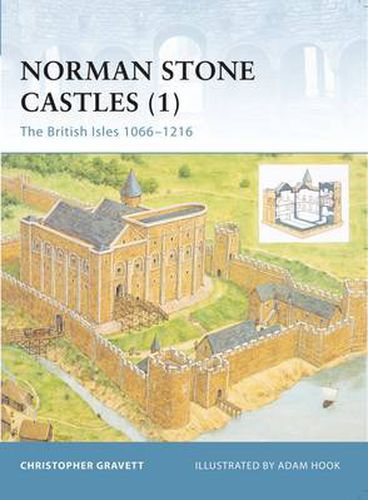 Cover image for Norman Stone Castles (1): The British Isles 1066-1216