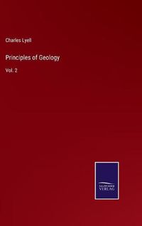 Cover image for Principles of Geology: Vol. 2