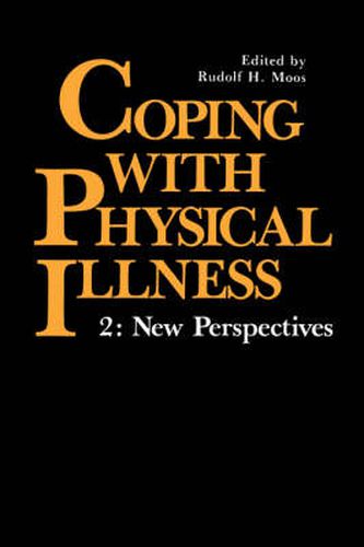 Cover image for Coping with Physical Illness Volume 2 : New Perspectives