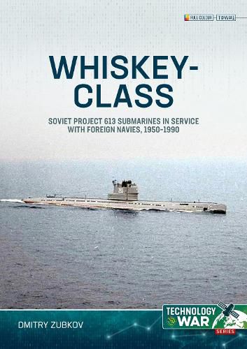 Cover image for Whiskey-Class Submarines