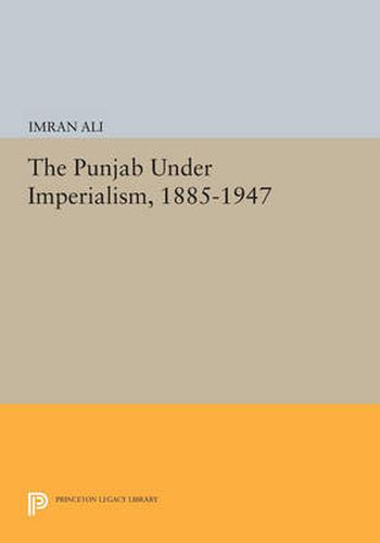 Cover image for The Punjab Under Imperialism, 1885-1947