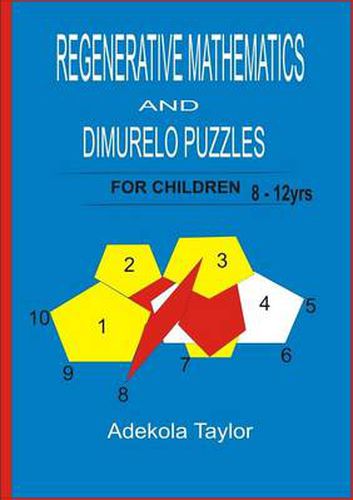 Cover image for Regenerative Mathematics and Dimurelo Puzzles for Children