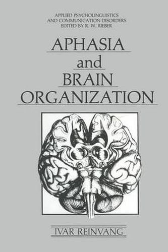 Cover image for Aphasia and Brain Organization