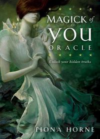 Cover image for Magick Of You Oracle: Uncover Your Hidden Truths