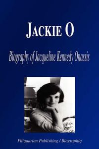 Cover image for Jackie O: Biography of Jacqueline Kennedy Onassis