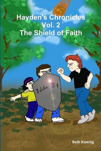 Cover image for Hayden's Chronicles Vol. 2 The Shield of Faith