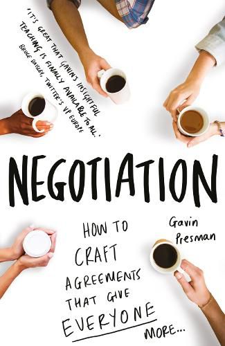 Cover image for Negotiation: How to craft agreements that give everyone more