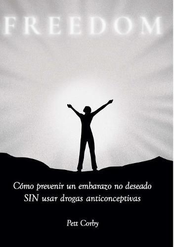 Cover image for C?mo prevenir un embarazo no deseado SIN usar drogas anticonceptivas