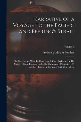 Narrative of a Voyage to the Pacific and Beering's Strait