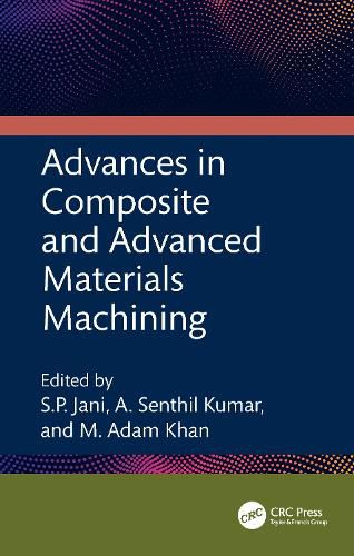 Cover image for Advances in Composite and Advanced Materials Machining